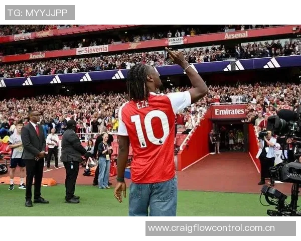 北伦敦德比精彩表现阿森纳官方宣布埃泽获最佳球员称号 北伦敦德比精彩表现阿森纳官方宣布埃泽获最佳球员称号